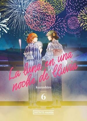 La luna en una noche de lluvia 6 | 9788419686053 | Kuzushiro | Librería Castillón - Comprar libros online Aragón, Barbastro