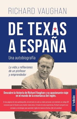De Texas a España | 9788419054265 | Vaughan, Richard | Librería Castillón - Comprar libros online Aragón, Barbastro