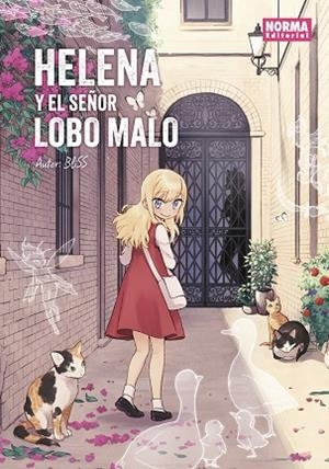 HELENA Y EL SEÑOR LOBO MALO. ED. INTEGRAL. | 9788467972870 | BLISS | Librería Castillón - Comprar libros online Aragón, Barbastro