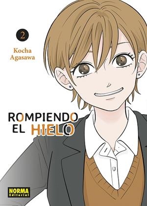 ROMPIENDO EL HIELO 02 | 9788467971583 | KOCHA AGASAWA | Librería Castillón - Comprar libros online Aragón, Barbastro