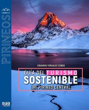 Guia del Turismo sostenible. Pirineo central | 9788482168982 | Viñuales Cobos, Eduardo | Librería Castillón - Comprar libros online Aragón, Barbastro