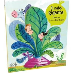El nabo gigante | 9788494175770 | Cano, Carles | Librería Castillón - Comprar libros online Aragón, Barbastro
