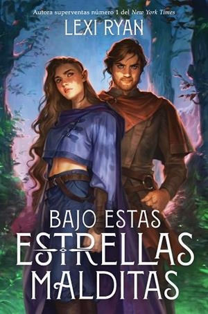Bajo estas estrellas malditas | 9788410163515 | Ryan, Lexi | Librería Castillón - Comprar libros online Aragón, Barbastro