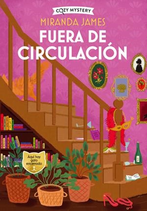 Fuera de circulación (Cozy Mystery) | 9788419599728 | James, Miranda | Librería Castillón - Comprar libros online Aragón, Barbastro