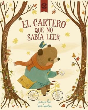 EL CARTERO QUE NO SABÍA LEER | 9791387501020 | Peix Cruz, Susana | Librería Castillón - Comprar libros online Aragón, Barbastro