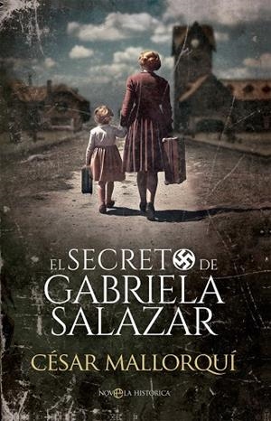 El secreto de Gabriela Salazar | 9788413849621 | Mallorquí, César | Librería Castillón - Comprar libros online Aragón, Barbastro