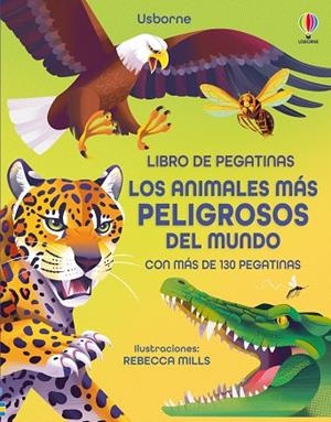 Los animales más peligrosos del mundo | 9781836060406 | James, Alice | Librería Castillón - Comprar libros online Aragón, Barbastro