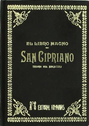 El libro magno de San Cipriano | 9788479100414 | SAN CIPRIANO | Librería Castillón - Comprar libros online Aragón, Barbastro