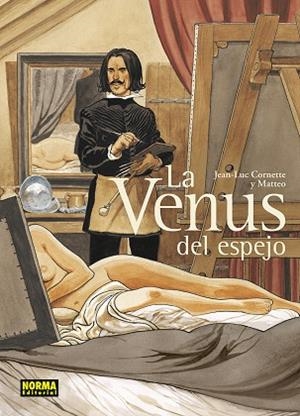 LA VENUS DEL ESPEJO | 9788467973969 | CORNETTE, JEAN-LUC/MATTEO | Librería Castillón - Comprar libros online Aragón, Barbastro