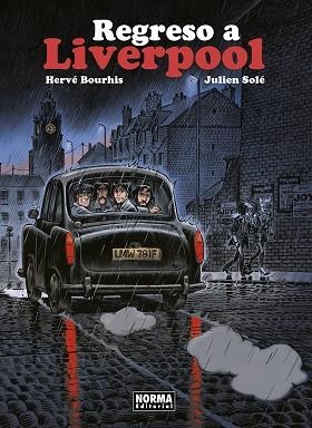 REGRESO A LIVERPOOL | 9788467973976 | BOURHIS, HERVÉ/SOLE, JULIEN | Librería Castillón - Comprar libros online Aragón, Barbastro