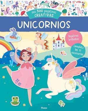 Mis 500 pegatinas de unicornios | 9791039556958 | Alape Pérez, Angie | Librería Castillón - Comprar libros online Aragón, Barbastro