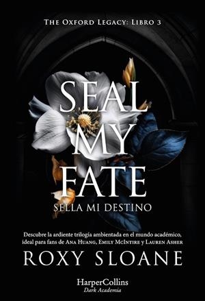 Seal my fate | 9788410641211 | Sloane, Roxy | Librería Castillón - Comprar libros online Aragón, Barbastro