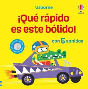 ¡Qué rápido es este bólido! | 9781836060437 | Taplin, Sam | Librería Castillón - Comprar libros online Aragón, Barbastro