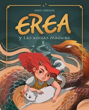 Erea y las agujas mágicas | 9788412917444 | Lorenzo, Sarai | Librería Castillón - Comprar libros online Aragón, Barbastro