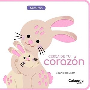 Cerca de tu corazón | 9789878152981 | Bouxom, Sophie | Librería Castillón - Comprar libros online Aragón, Barbastro