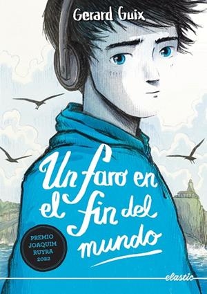 Un faro en el fin del mundo | 9788419478368 | GUIX BADOSA, GERARD | Librería Castillón - Comprar libros online Aragón, Barbastro
