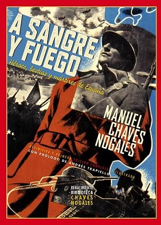A sangre y fuego | 9791387552268 | Chaves Nogales, Manuel | Librería Castillón - Comprar libros online Aragón, Barbastro