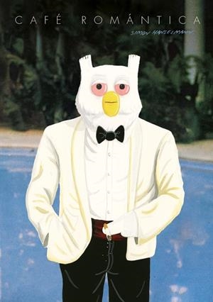 Café Romántica | 9788417617066 | Hanselmann, Simon | Librería Castillón - Comprar libros online Aragón, Barbastro