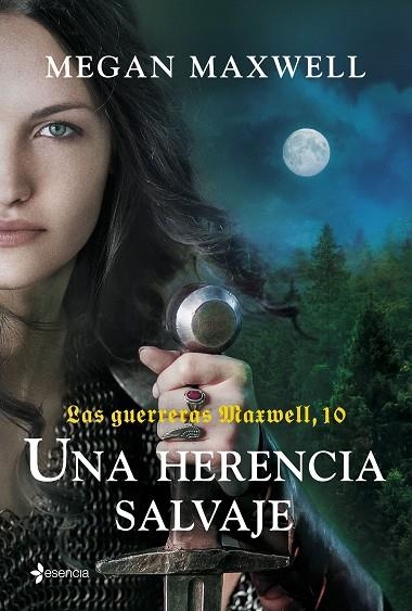 Las guerreras Maxwell, 10. Una herencia salvaje | 9788408298281 | Maxwell, Megan | Librería Castillón - Comprar libros online Aragón, Barbastro
