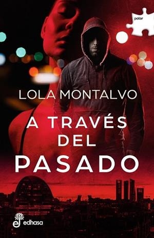 A través del pasado | 9788435011778 | Montalvo, Lola | Librería Castillón - Comprar libros online Aragón, Barbastro