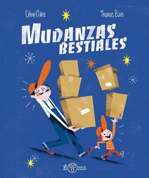 MUDANZAS BESTIALES | 9788419262561 | Claire, Céline | Librería Castillón - Comprar libros online Aragón, Barbastro