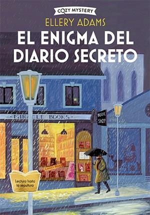 El enigma del diario secreto (Cozy Mystery) | 9788410206328 | Adams, Ellery | Librería Castillón - Comprar libros online Aragón, Barbastro