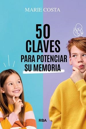 50 claves para potenciar su memoria | 9788411326230 | Costa, Marie | Librería Castillón - Comprar libros online Aragón, Barbastro
