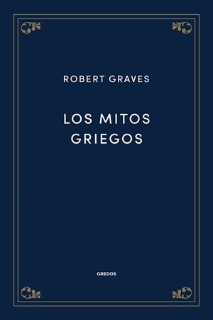Los mitos griegos | 9788424940058 | Graves, Robert | Librería Castillón - Comprar libros online Aragón, Barbastro