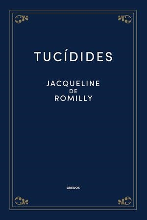 Tucídides | 9788424940270 | de Romilly, Jacqueline | Librería Castillón - Comprar libros online Aragón, Barbastro