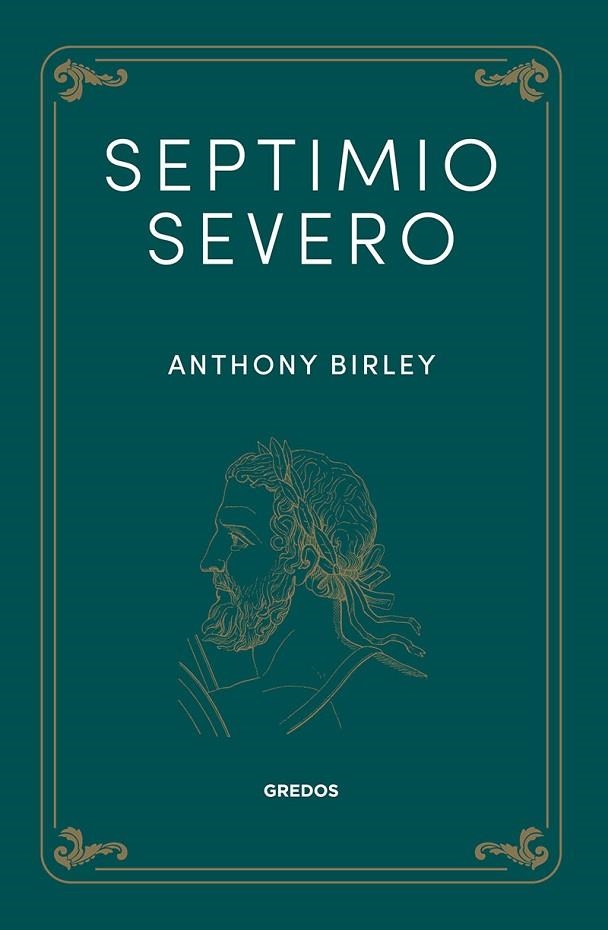Septimio Severo | 9788424940171 | Birley, Anthony | Librería Castillón - Comprar libros online Aragón, Barbastro