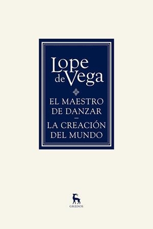 El maestro de danzar. La creación del mundo | 9788424936594 | de Vega, Lope | Librería Castillón - Comprar libros online Aragón, Barbastro