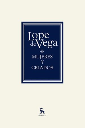 Mujeres y criados | 9788424926793 | de Vega, Lope | Librería Castillón - Comprar libros online Aragón, Barbastro