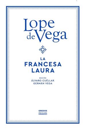 La francesa Laura | 9788424940621 | de Vega, Lope | Librería Castillón - Comprar libros online Aragón, Barbastro