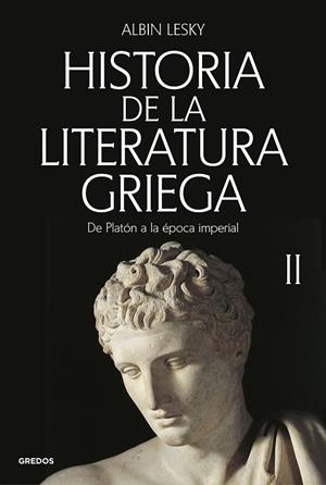 Historia de la literatura griega II | 9788424999469 | Lesky, Albin | Librería Castillón - Comprar libros online Aragón, Barbastro