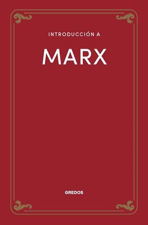 Introducción a Marx | 9788424940300 | Aragüés, Juan Manuel | Librería Castillón - Comprar libros online Aragón, Barbastro