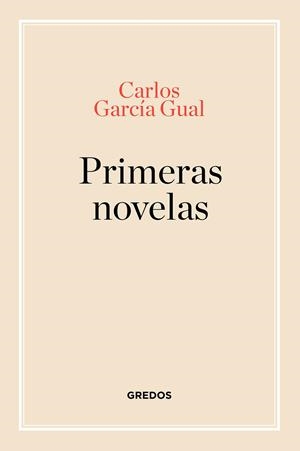 Primeras novelas | 9788424999520 | García Gual, Carlos | Librería Castillón - Comprar libros online Aragón, Barbastro