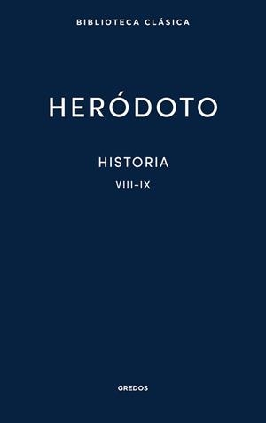 Historia. Libros VIII-IX | 9788424939434 | Heródoto | Librería Castillón - Comprar libros online Aragón, Barbastro