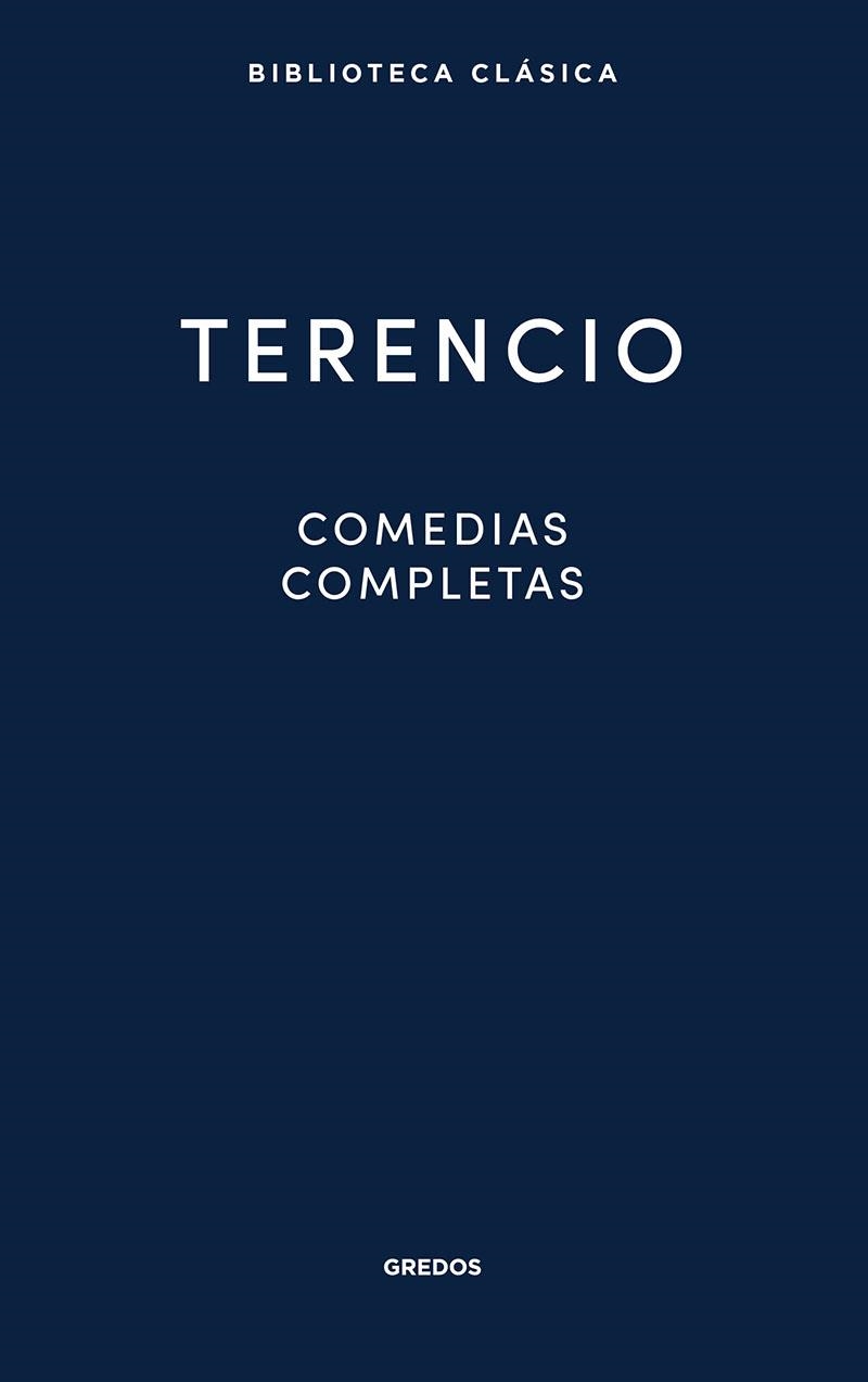 COMEDIAS COMPLETAS | 9788424939465 | Terencio | Librería Castillón - Comprar libros online Aragón, Barbastro