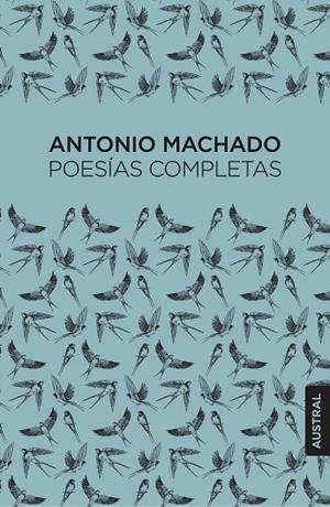 Poesías completas | 9788467076424 | Machado, Antonio | Librería Castillón - Comprar libros online Aragón, Barbastro
