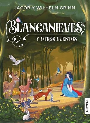 Blancanieves y otros cuentos | 9788408299837 | Hermanos Grimm | Librería Castillón - Comprar libros online Aragón, Barbastro