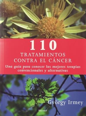 110 tratamientos eficaces contra el cáncer | 9788425423512 | Irmey, György | Librería Castillón - Comprar libros online Aragón, Barbastro