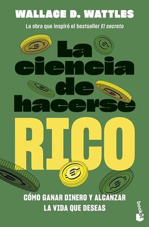 La ciencia de hacerse rico | 9788408298595 | Wattles, Wallace D. | Librería Castillón - Comprar libros online Aragón, Barbastro