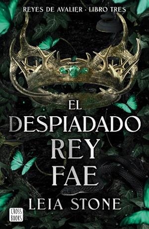 El despiadado rey fae | 9788408298113 | Stone, Leia | Librería Castillón - Comprar libros online Aragón, Barbastro