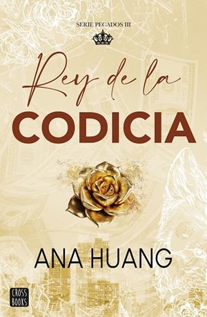 Pecados 3. Rey de la codicia | 9788408299516 | Huang, Ana | Librería Castillón - Comprar libros online Aragón, Barbastro
