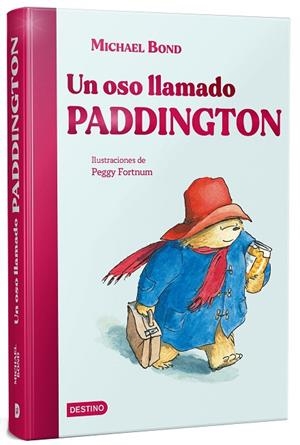 Un oso llamado Paddington | 9788408299882 | Bond, Michael | Librería Castillón - Comprar libros online Aragón, Barbastro