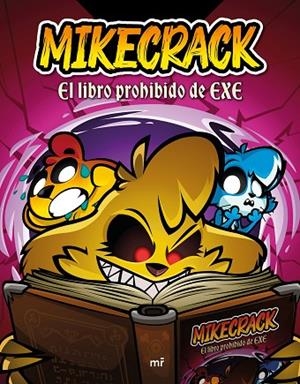 El libro prohibido de Exe | 9788427053342 | Mikecrack | Librería Castillón - Comprar libros online Aragón, Barbastro