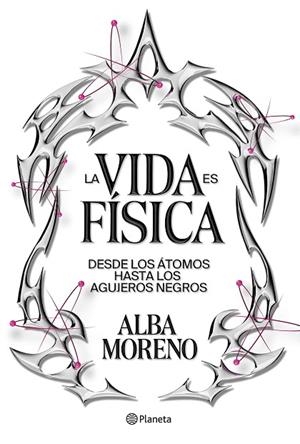 La vida es física | 9788408299554 | Moreno, Alba | Librería Castillón - Comprar libros online Aragón, Barbastro
