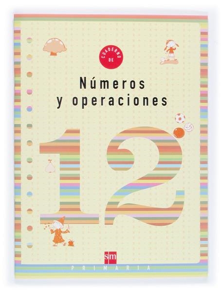 CUADERNO SM NUMEROS 12 (4EP) | 9788467500301 | Librería Castillón - Comprar libros online Aragón, Barbastro