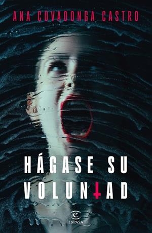 Hágase su voluntad | 9788467076042 | Castro, Ana Covadonga | Librería Castillón - Comprar libros online Aragón, Barbastro
