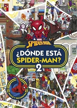 Spider-Man. ¿Dónde está Spider-Man? 2 | 9788410362017 | Marvel | Librería Castillón - Comprar libros online Aragón, Barbastro